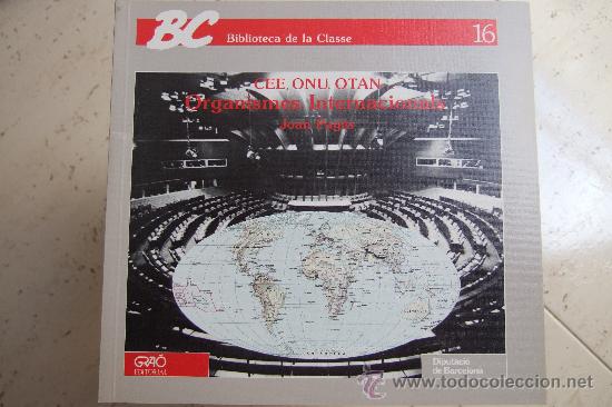 Libros de segunda mano: CEE, ONU, OTAN. ORGANISMES INTERNACIONALS - Foto 1