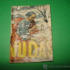 Libros de segunda mano: ANTIGUO LIBRO * JUDAS * Nº 35 DE BIBLIOTECA PILDORA DE LA EDITORIAL GRAFICAS ESPEJO.AÑO 1950S