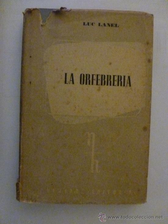 Libros de segunda mano: La orfebreria. Luc Lanel - Foto 1