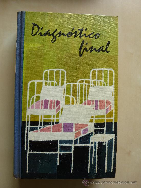 Libros de segunda mano: Diagnostico final. Arthur Hailey. Circulo lectores - Foto 1