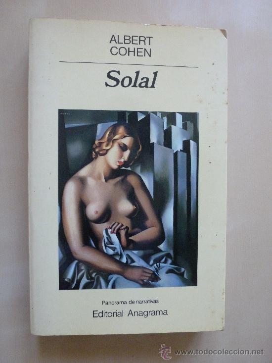 Libros de segunda mano: Solal. Albert Cohen. Editorial Anagrama - Foto 1