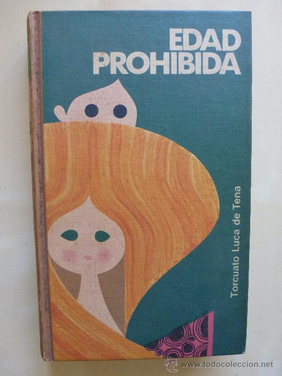 Libros de segunda mano: Edad prohibida. Torcuato Luca de Tena. Circulo lectores - Foto 1