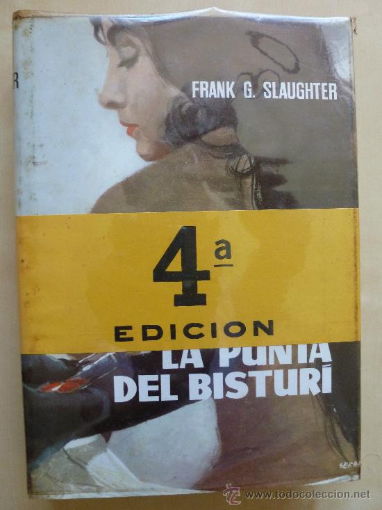 Libros de segunda mano: La punte del bisturi. Frank G Slaughter. Circulo lectores - Foto 1