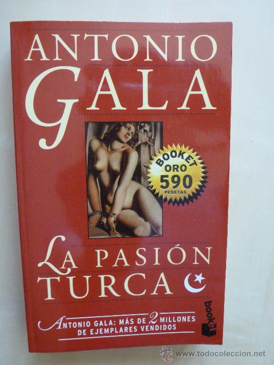 Libros de segunda mano: La pasion turca. Antonio Gala. Booket - Foto 1