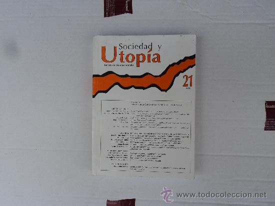 Libros de segunda mano: Sociedad y utop&iacute;a. 21-2003 - Foto 1