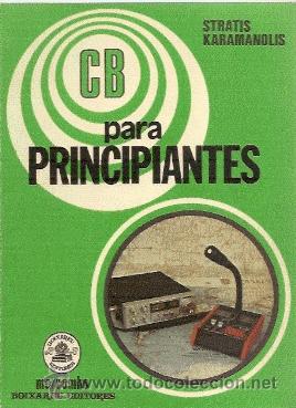 Libros de segunda mano: cb para principiantes /// stratis karamanolis - Foto 1