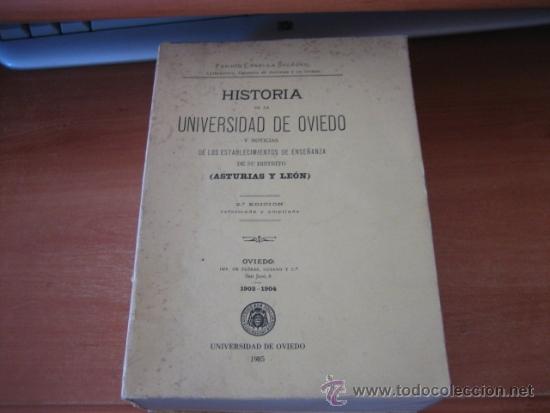 Gebrauchte B&uuml;cher: HISTORIA DE LA UNIVERSIDAD DE OVIEDO Y NOTICIAS DE LOS ESTABLECIMIENTOS DE ENSE&Ntilde;ANZA.FERMIN CANELLA