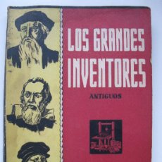 Libros de segunda mano: ”LOS GRANDES INVENTORES ANTIGUOS” - R. ROVIRA - EDITORIAL DIFUSIÓN - AÑO 1947.