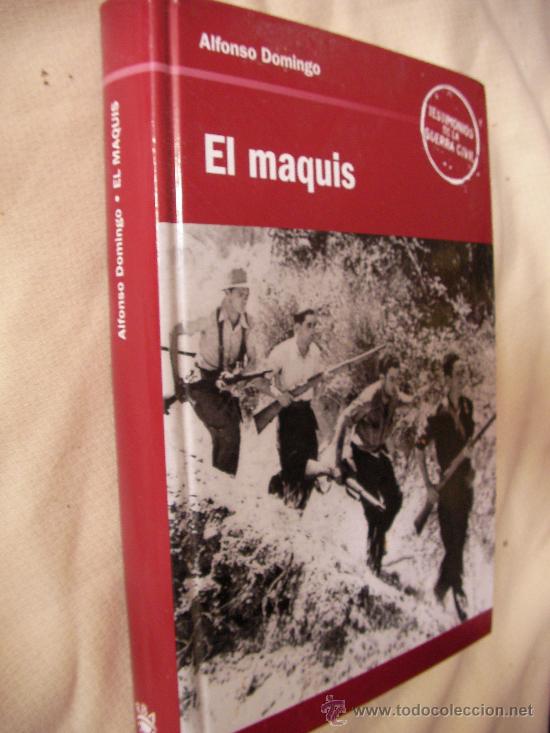 Gebrauchte B&uuml;cher: EL MAQUIS DE ALFONSO DOMINGO (CG3)