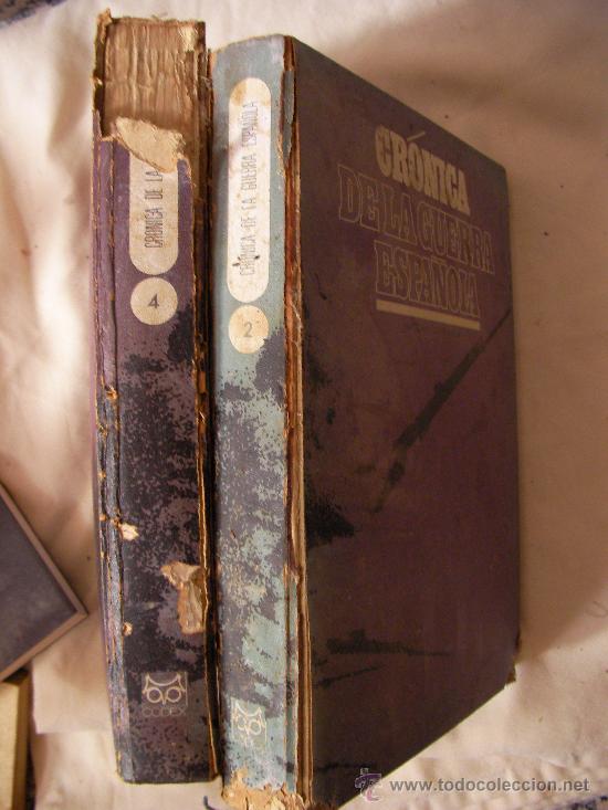 Libros de segunda mano: CRONICA DE LA GUERRA ESPA&Ntilde;OLA - VOLUMENES 2 Y 4 - Foto 1