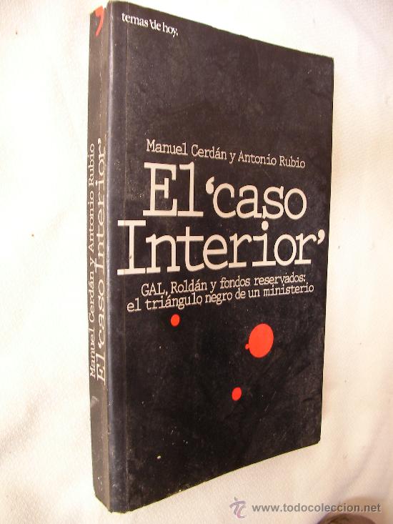 Libros de segunda mano: EL CASO INTERIOR DE MANUEL CERDAN Y ANTONIO RUBIO - Foto 1