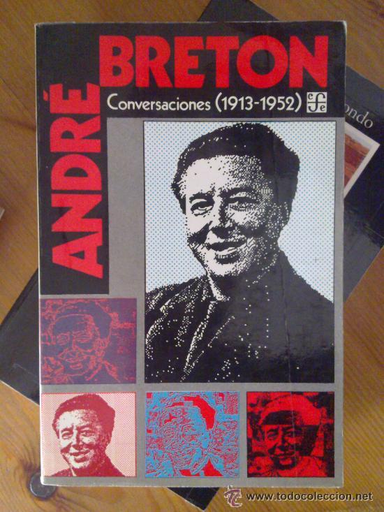Libros de segunda mano: Conversaciones (1913 - 1952) - Andr&eacute; Breton - Foto 1