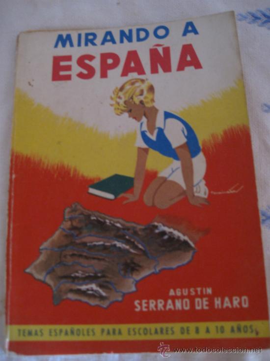 Libros de segunda mano: MIRANDO A ESPA&Ntilde;A - 1963 - Foto 1