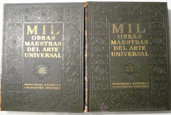 Libros de segunda mano: MIL OBRAS MAESTRAS DEL ARTE UNIVERSAL - 2 TOMOS - Foto 1