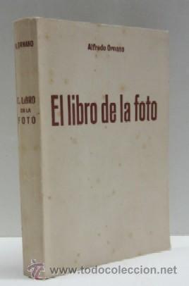 Libri di seconda mano: EL LIBRO DE LA FOTO