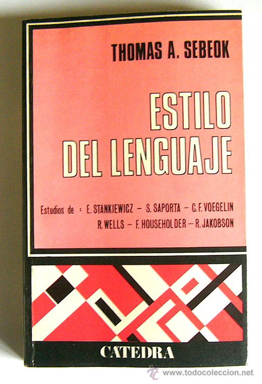 Libros de segunda mano: ESTILO DEL LENGUAJE - THOMAS A. SEBEOK - ESTUDIOS DE: E. STANKIEWICZ - S. SAPORTA - R. WELLS........ - Foto 1