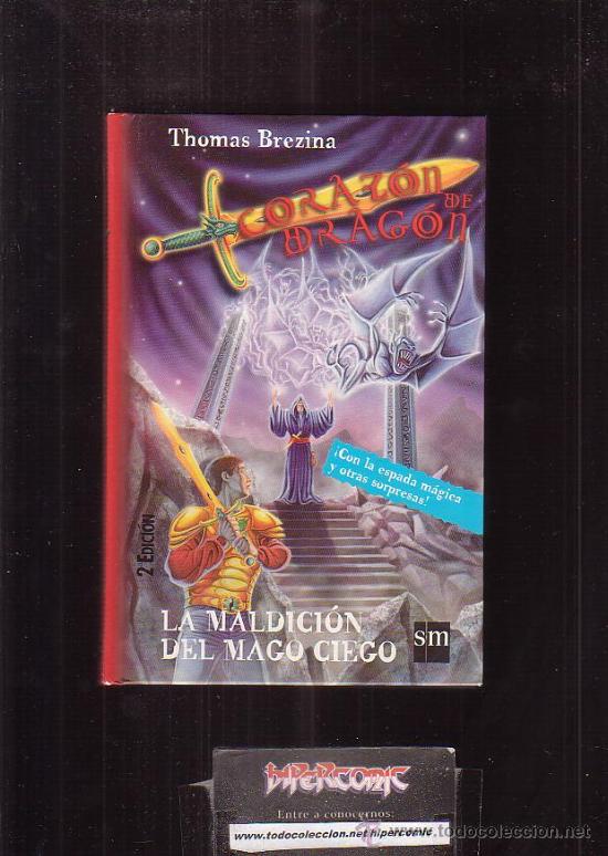 Libros de segunda mano: CORAZON DE DRAGON n&ordm; 2 , LA MALDICION DEL MAGO CIEGO - Foto 1