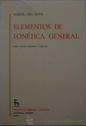 Libros de segunda mano: Elementos de fon&eacute;tica general de Samuel Gili Gaya - Foto 1