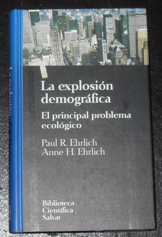 Libros de segunda mano: La explosion demografica. El principal problema ecologico. - Foto 1