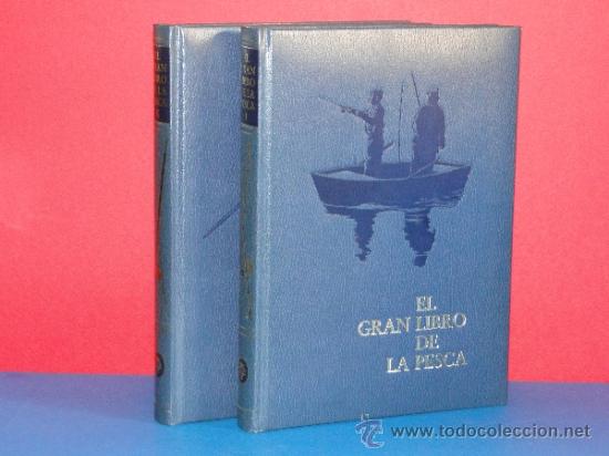 Libros de segunda mano: EL GRAN LIBRO DE LA PESCA (2 TOMOS.-OBRA COMPLETA) . - Foto 1