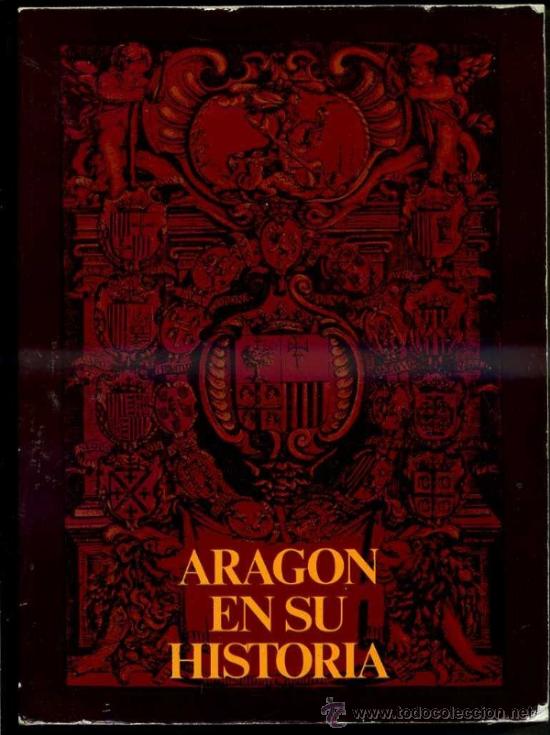 Libros de segunda mano: ARAG&Oacute;N EN SU HISTORIA (1980) - Foto 1