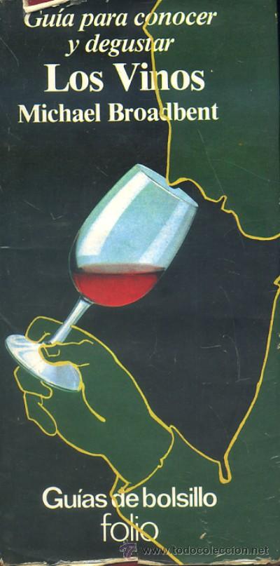 Libros de segunda mano: GUIA PARA CONOCER Y DEGUSTAR LOS VINOS  (A/ VINOS- 114) - Foto 1