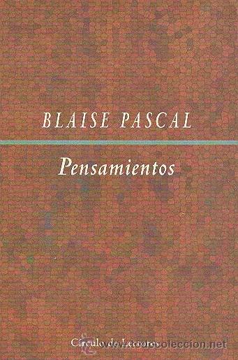 Libros de segunda mano: BLAISE PASCAL / PENSAMIENTOS . C&Iacute;RCULO DE LECTORES . A ESTRENAR . * AFORISMOS * - Foto 1