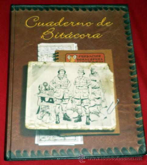 Libros de segunda mano: CUADERNO DE BITACORA .FUNDACION GOMAESPUMA 2007 ESPASA CALPE .COMO NUEVO - Foto 1