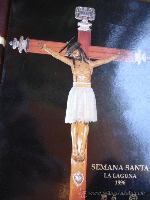 Libros de segunda mano: GUIA SEMANA SANTA LA LAGUNA.TENERIFE.1996.FOLIO.FOTOS COLOR Y B Y N