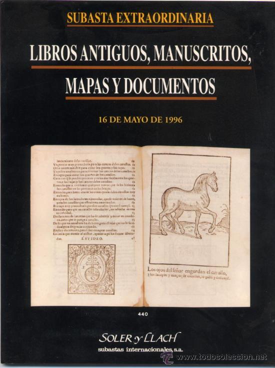 Libros de segunda mano: CAT&Aacute;LOGO SUBASTA LIBROS ANTIGUOS, MAPAS Y DOCUMENTOS, SOLER Y LLACH, MAYO 1996 - Foto 1