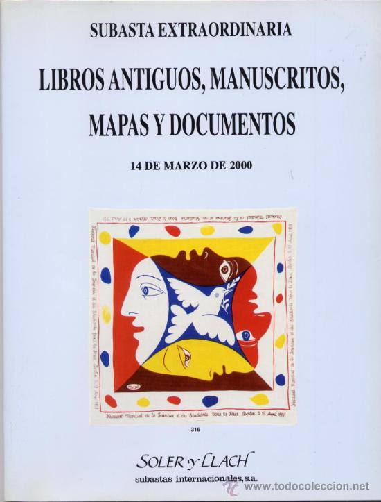 Libros de segunda mano: CAT&Aacute;LOGO SUBASTA LIBROS ANTIGUOS, MAPAS Y DOCUMENTOS, SOLER Y LLACH, MARZO 2000 - Foto 1