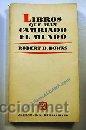 Libros de segunda mano: LIBROS QUE HAN CAMBIADO EL MUNDO    DOWNS, ROBERT B. - Foto 1