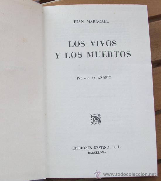 Libros de segunda mano: LOS VIVOS Y LOS MUERTOS &ndash; JUAN MARAGALL - 1946 - Foto 1