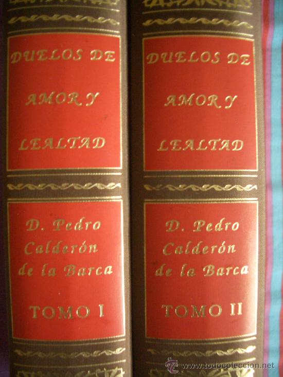Libros de segunda mano: libro - DUELOS DE AMOR Y LEALTAD - PEDRO CALDER&Oacute;N DE LA BARCA - Foto 3