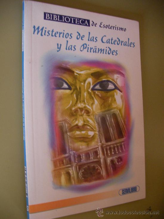 Libros de segunda mano: MISTERIOS DE LAS CATEDRALES Y LAS PIRAMIDES - Foto 1