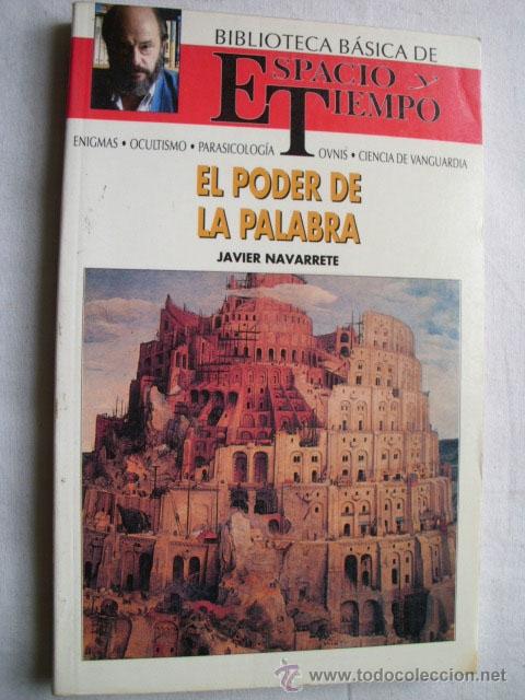 Libros de segunda mano: EL PODER DE LA PALABRA. NAVARRETE, Javier. 1991 - Foto 1