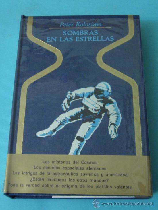 Libros de segunda mano: SOMBRAS EN LAS ESTRELLAS. PETER KOLOSIMO. COLECCI&Oacute;N OTROS MUNDOS - Foto 1
