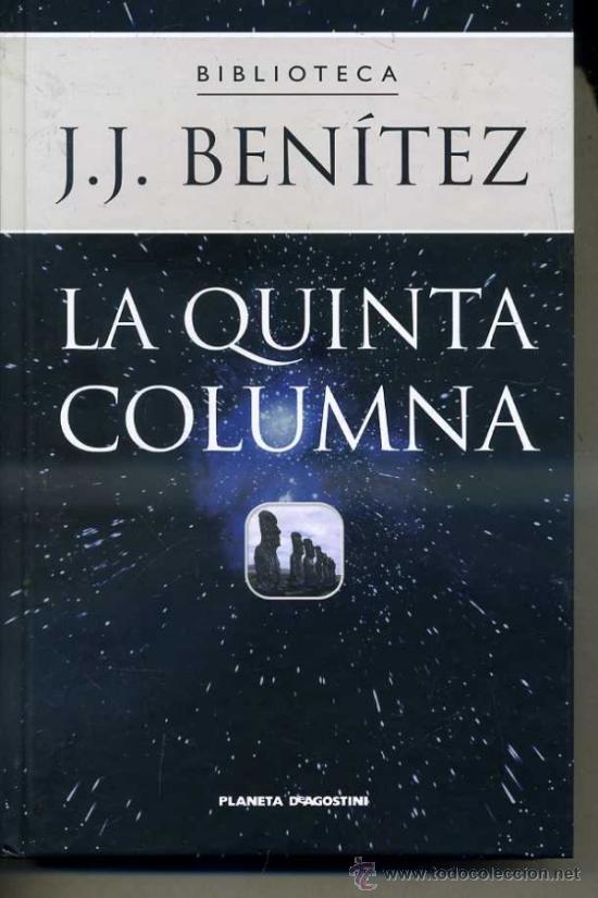 Libros de segunda mano: J. J. BEN&Iacute;TEZ : LA QUINTA COLUMNA (PLANETA, 2002) - Foto 1