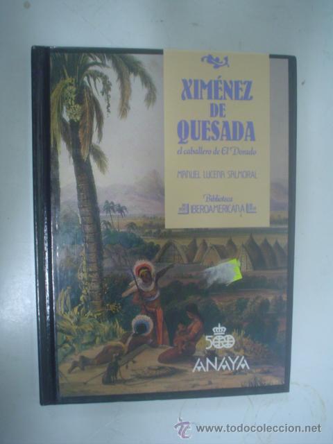Libros de segunda mano: MANUEL LUCENA SALMORAL: XIM&Eacute;NEZ DE QUESADA, EL CABALLERO DE EL DORADO - Foto 1