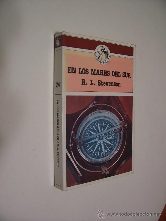 Libros de segunda mano: R. L. STEVENSON - EN LOS MARES DEL SUR - ED. DEL COTAL 1981 - Foto 1