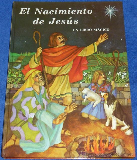 Libros de segunda mano: El nacimiento de Jesus - Un libro m&aacute;gico - Norma (1982) - Foto 1