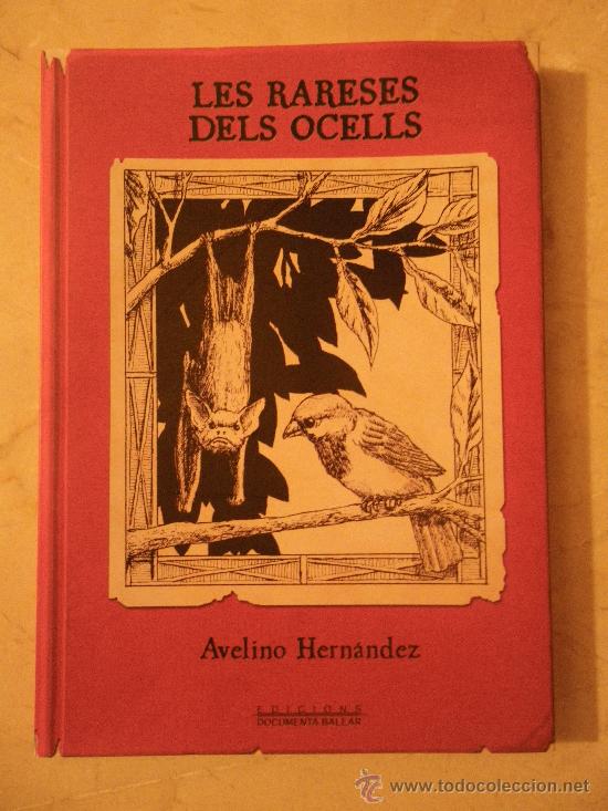 Libros de segunda mano: Les rareses dels ocells, dAvelino Hern&aacute;ndez (en catal&aacute;n) - Foto 1