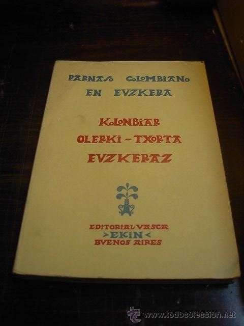 Libros de segunda mano: Parnaso colombiano en euskera. Ed. Ekin - Foto 1