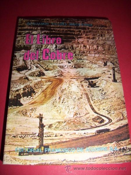 Libros de segunda mano: VICU&Ntilde;A MACKENNA, Benjam&iacute;n - El libro del cobre y del carb&oacute;n de piedra de Chile - Foto 1