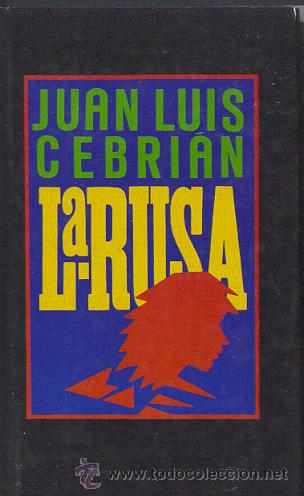 Libros de segunda mano: LA RUSA / JUAN LUIS CEBRIAN . C&Iacute;RCULO DE LECTORES - Foto 1