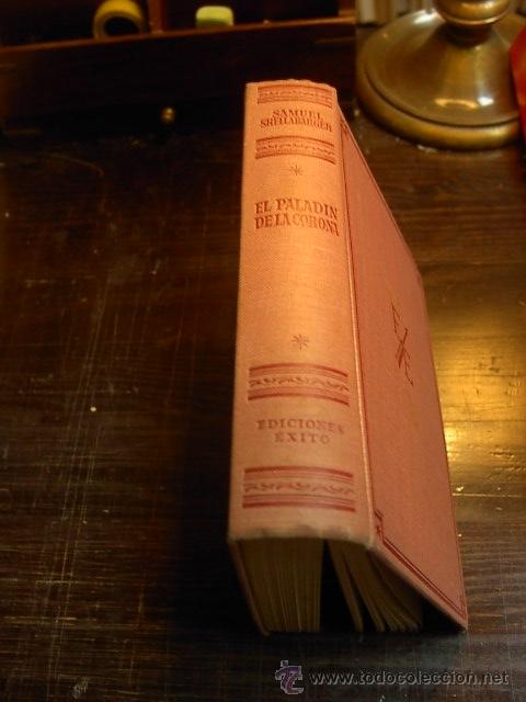 Libros de segunda mano: Samuel Shellabarger, El paladin de la corona, Ed. Exito - Foto 1