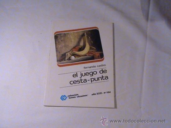 Libros de segunda mano: El juego de cesta-punta 8autor: Fernando Castro) - Foto 1