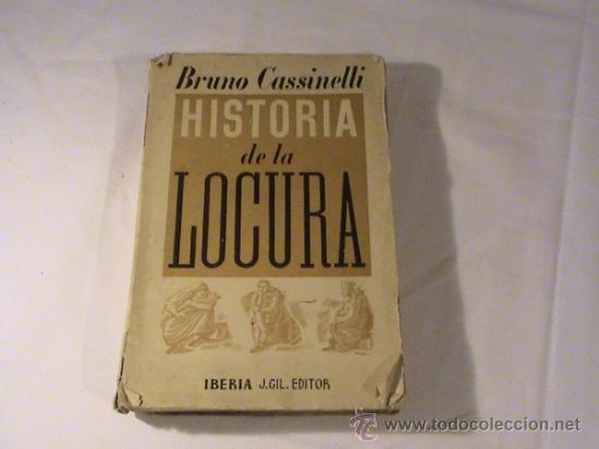 Libros de segunda mano: Historia de la locura (autor: Bruno Cassinelli) - Foto 1