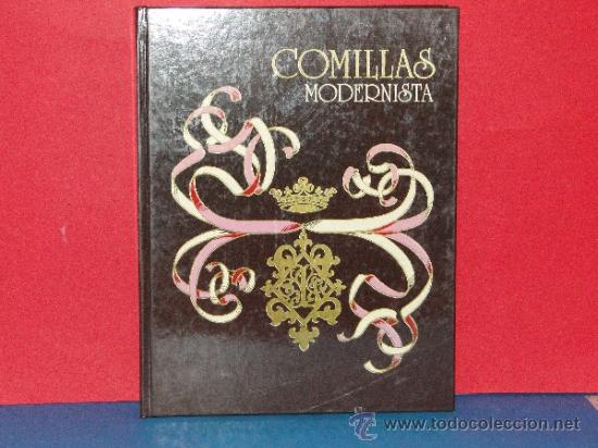Libros de segunda mano: COMILLAS MODERNISTA. --GARCIA-MART&Iacute;N, Manuel - Foto 1