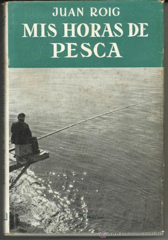 Libros de segunda mano: MIS HORAS DE PESCA - Foto 1